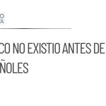 Ayuso afirma que México no existió antes de la llegada española