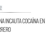 La Marina asegura 26 bultos de cocaína en Guerrero