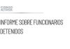 Gabinete de Seguridad presentará informe sobre funcionarios detenidos