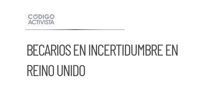 Becarios del IPN en Reino Unido enfrentan incertidumbre por impago