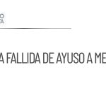 Sheinbaum califica de fallida la visita de Ayuso a México