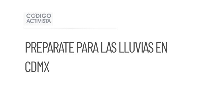 CNPC aconseja a aficionados estar listos ante lluvias en CDMX