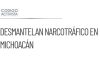 Desmantelan operación de tráfico de cocaína en Michoacán