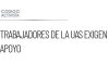 Trabajadores de la UAS exigen apoyo a Sheinbaum para evitar paro