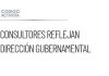 Contratación de consultores revela dirección de administraciones