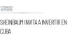 Sheinbaum invita a empresarios mexicanos a invertir en Cuba
