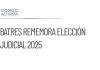 Batres recuerda un año de la elección judicial de 2025
