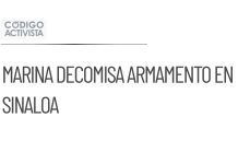 Marina decomisa armamento y rescata a plagiado en Sinaloa
