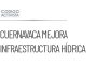 Cuernavaca destina 400 millones para mejorar infraestructura hídrica
