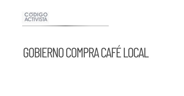 Gobierno comprará 70 toneladas de café a productores para 2026-2027