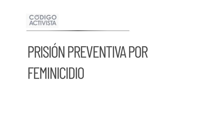 Prisión preventiva a acusada por feminicidio de Dafne en Tamaulipas