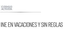 INE toma vacaciones sin definir lineamientos para campañas anticipadas
